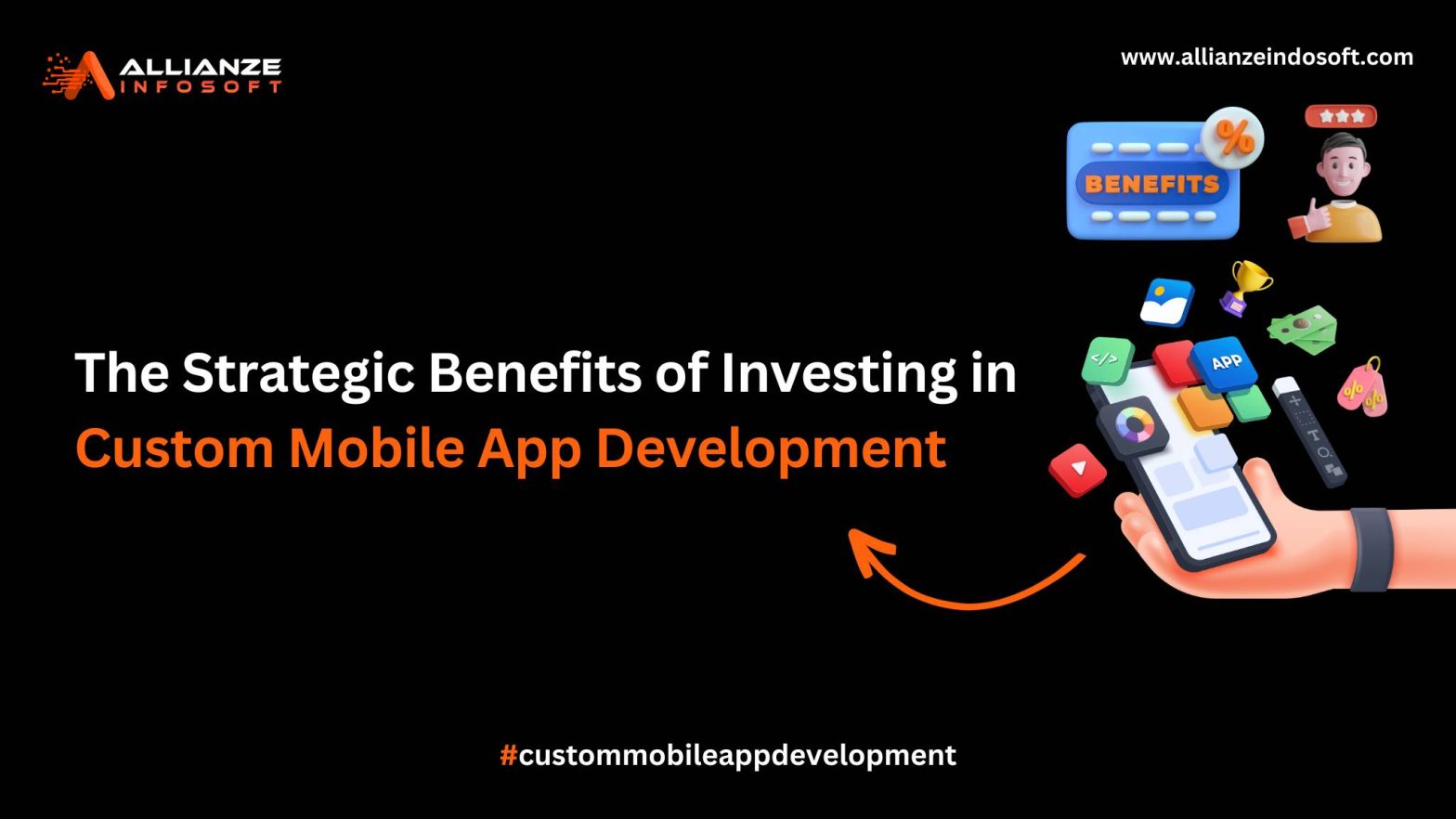 Benefits Custom Mobile App Development