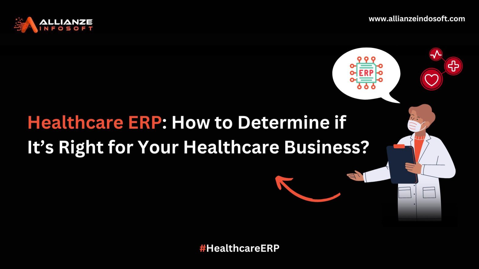 Healthcare ERP: Is It Right Solution for Your Healthcare Business