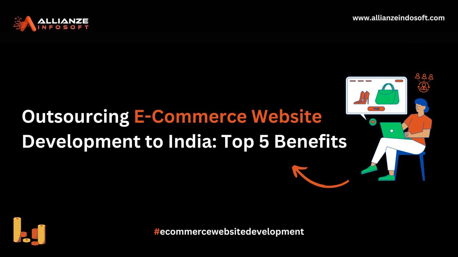 Outsourcing-E-Commerce-Website-Development-to-India-Top-5-Benefits